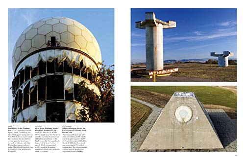 Abandoned Cold War Places: Nuclear Bunkers, Submarine Bases, Missile Silos, Airfields and Listening Posts from the World's Most ,Used