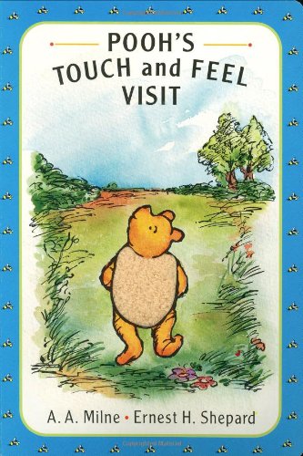 Pooh's Touch and Feel Visit: A Pooh Texture Book (WinniethePooh),Used