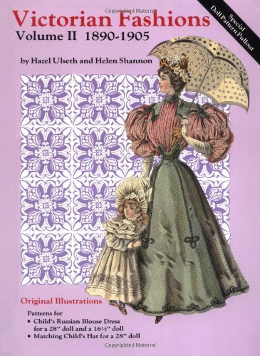 Victorian Fashions 18901905, Vol.II,Used