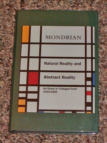 Natural Reality And Abstract Reality: An Essay In Trialogue Form (19191920),New