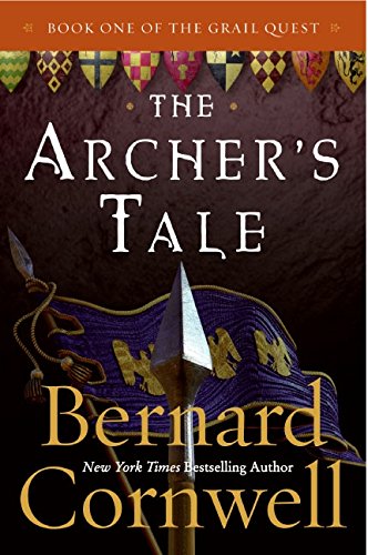 The Archer's Tale (The Grail Quest, Book 1),Used
