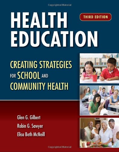 Health Education: Creating Strategies For School & Community Health,Used