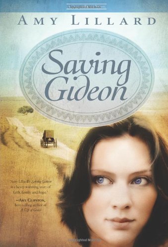 Saving Gideon: A Clover Ridge Novel,Used