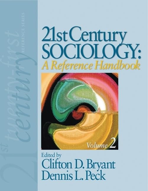 21st Century Sociology: A Reference Handbook (21st Century Reference Series (Thousand Oaks, Calif.)),Used