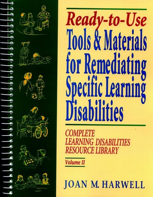 Ready To Use Tools & Materials for Remediating Specific Learning Disabilities (Complete Learning Disabilities Library, Vol. II),Used