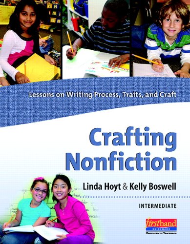 Crafting Nonfiction Primary: Lessons on Writing Process, Traits, and Craft (grades K2) (Explorations in Nonfiction Writing Seri,Used
