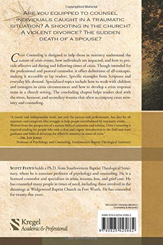 Crisis Counseling: A Guide for Pastors and Professionals,Used