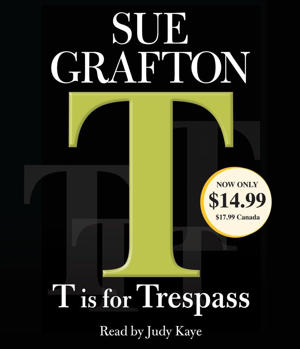 T Is For Trespass (A Kinsey Millhone Novel),Used