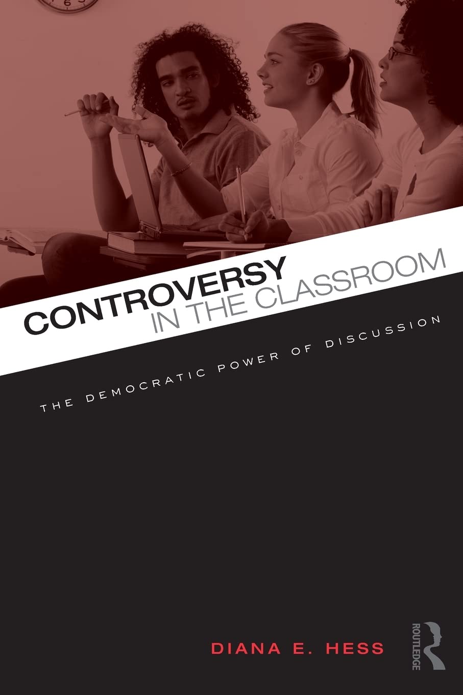 Controversy in the Classroom (Critical Social Thought),New