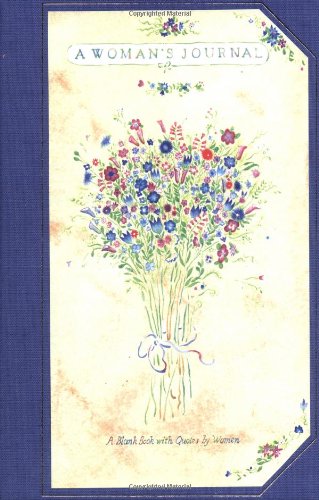 A Woman's Journal: A Blank Book With Quotes By Women (Miniature Editions),Used