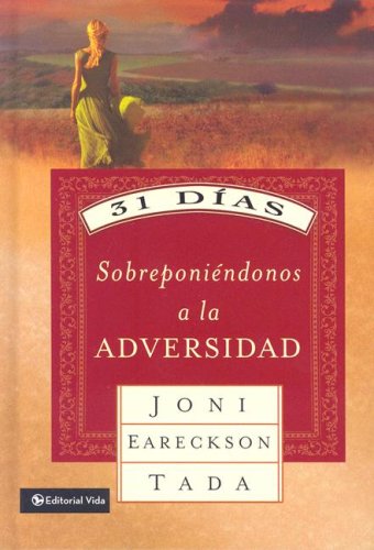 31 das sobreponindonos a la adversidad (Spanish Edition),Used