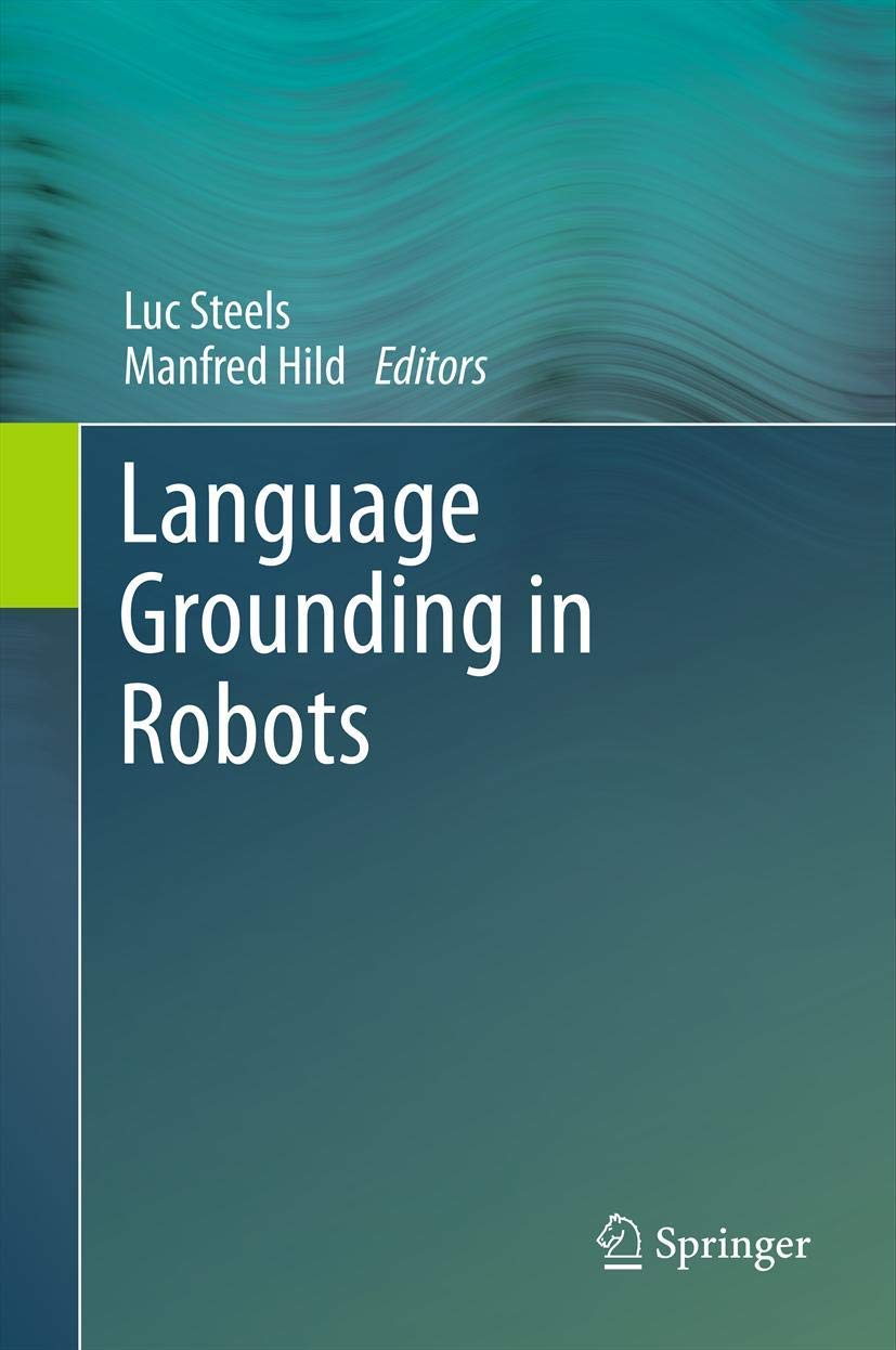 Language Grounding in Robots,Used