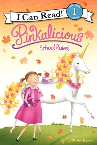 School Rules! (Pinkalicious: I Can Read!, Level 1),Used