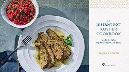 The Instant Pot Kosher Cookbook: 100 Recipes to Nourish Body and Soul,Used