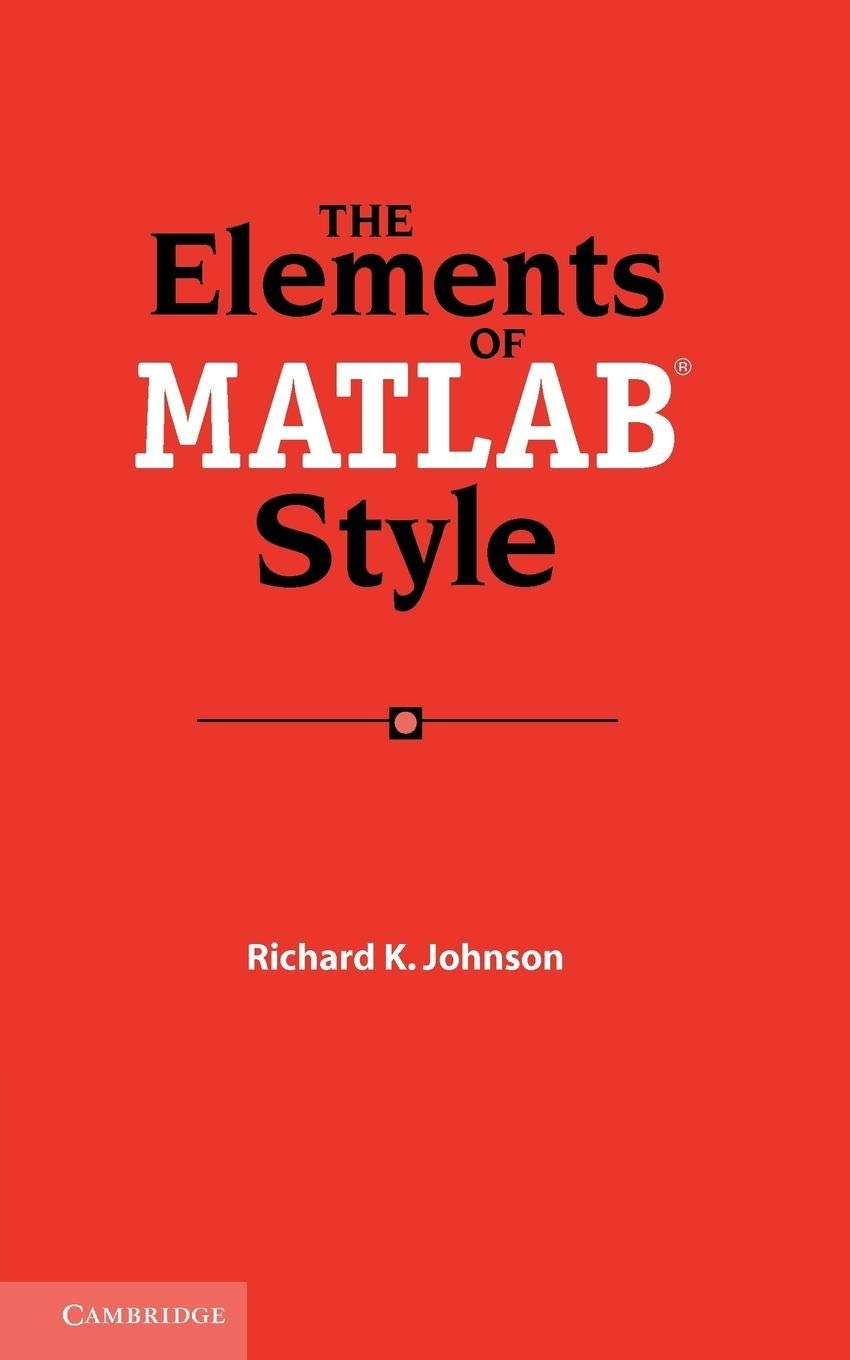 The Elements of Matlab Style,Used