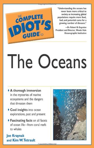 The Complete Idiot's Guide to the Oceans,New
