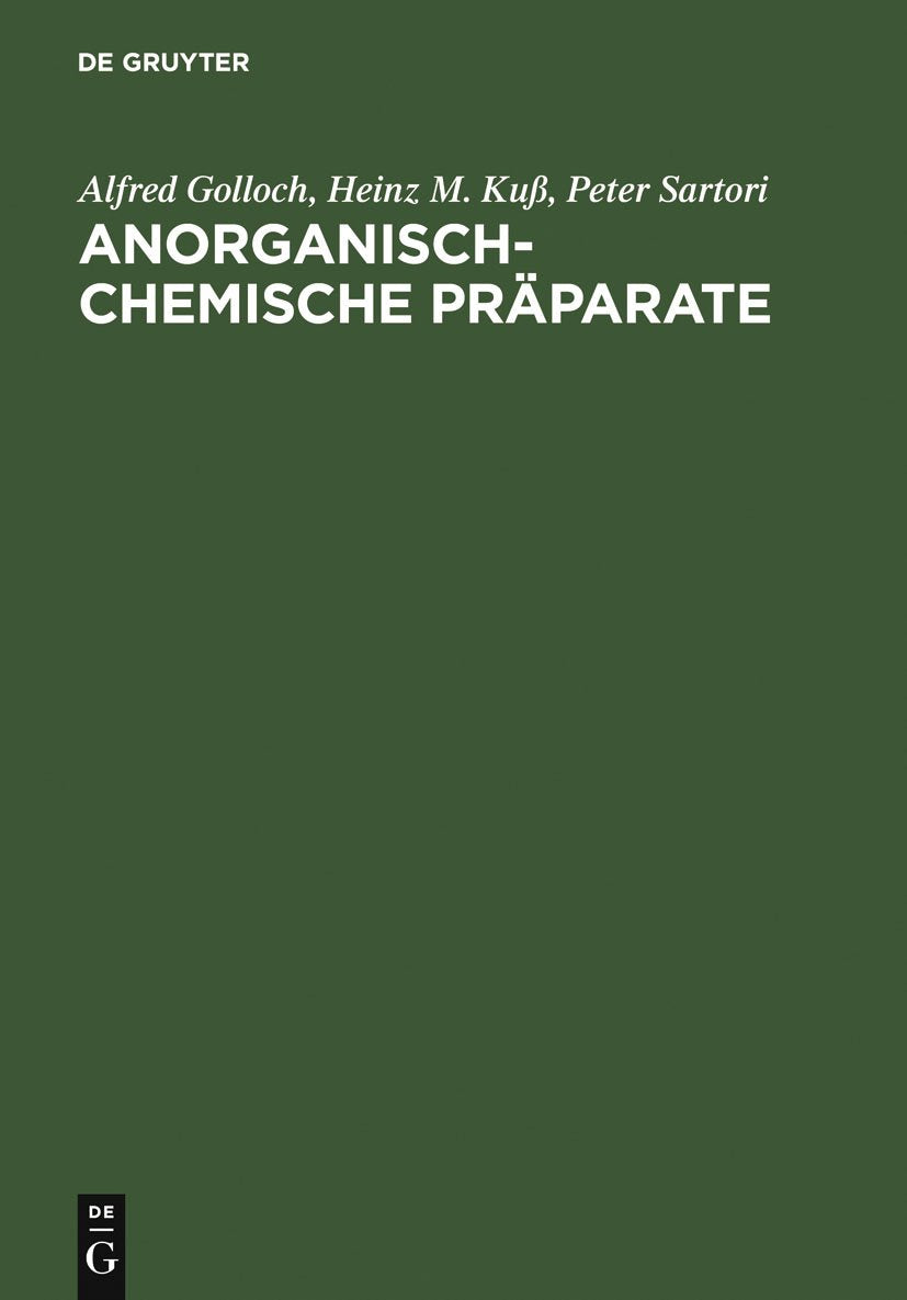 Anorganischchemische Prparate: Darstellung Und Charakterisierung Ausgewhlter Verbindungen (German Edition),Used