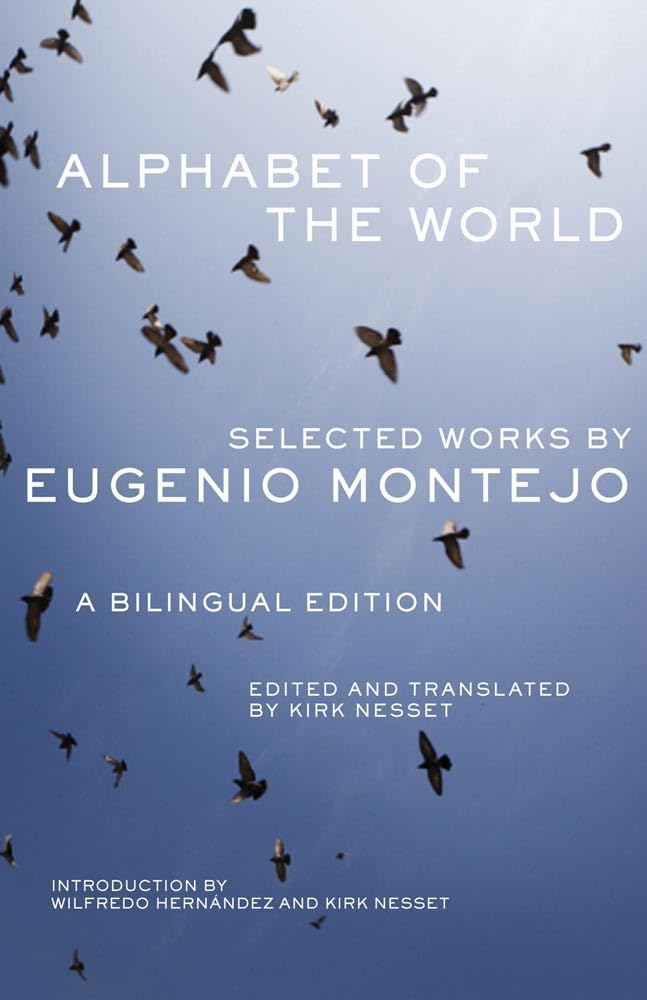 Alphabet Of The World: Selected Works By Eugenio Montejo (Chicana & Chicano Visions Of The Americas),Used