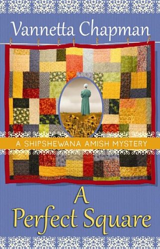 A Perfect Square (Shipshewana Amish Mystery),Used