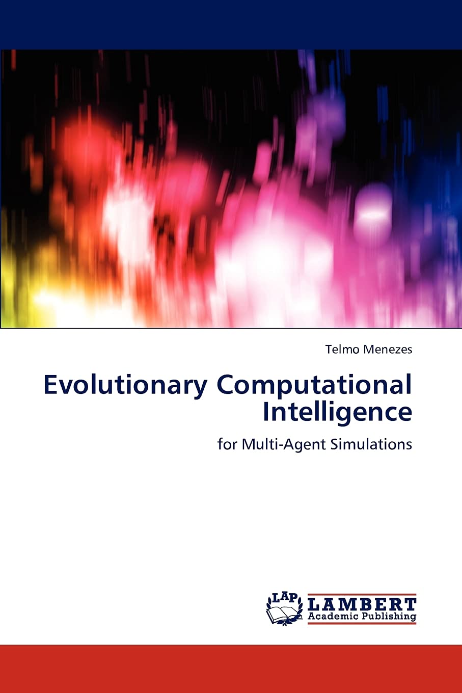 Evolutionary Computational Intelligence: for MultiAgent Simulations,Used