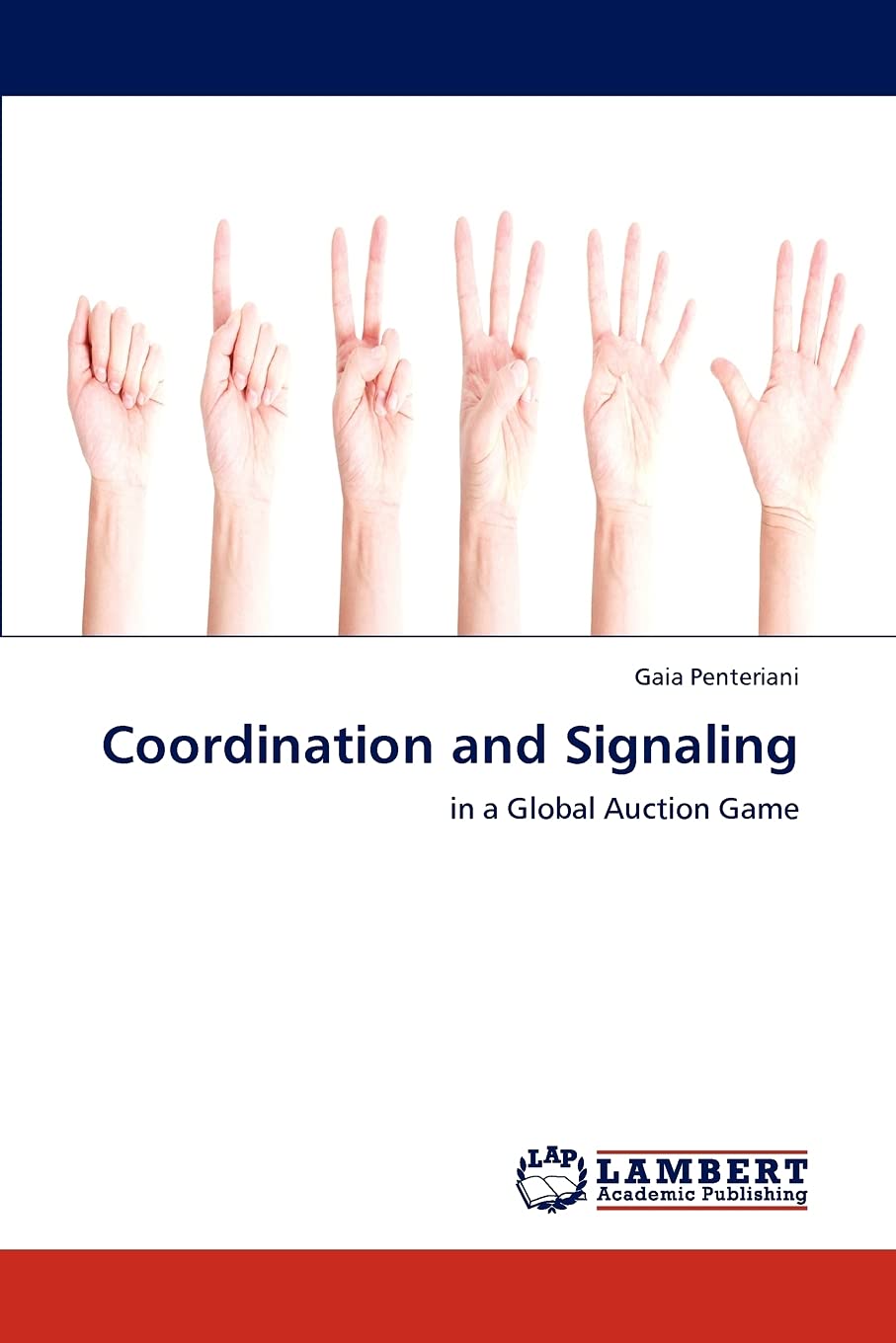 Coordination and Signaling: in a Global Auction Game,Used