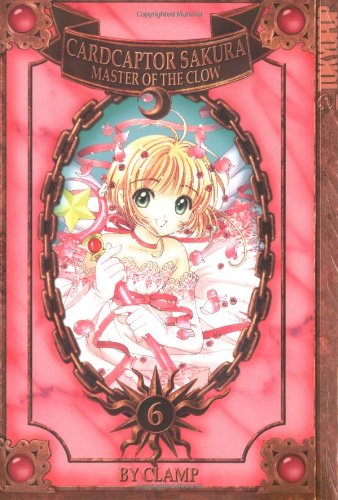 Cardcaptor Sakura: Master Of The Clow, Book 6,Used