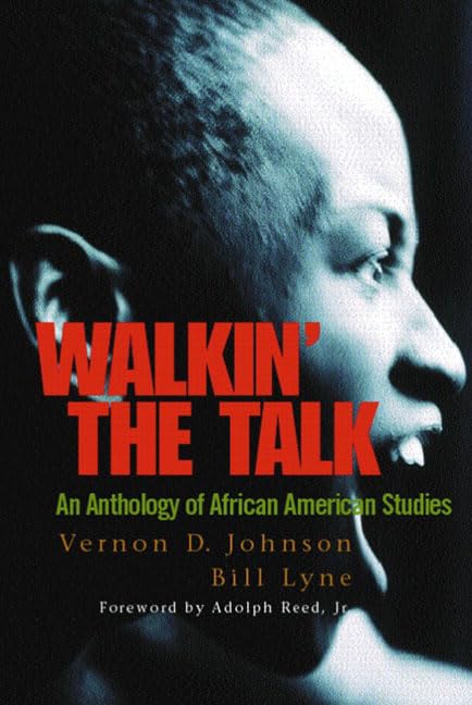 Walkin' The Talk: An Anthology Of African American Studies,Used