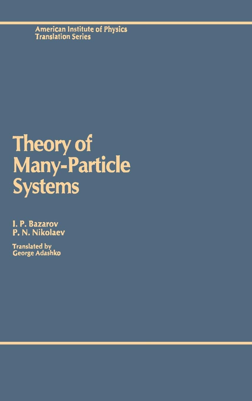 Theory of ManyParticle Systems (AIP Translation Series),Used