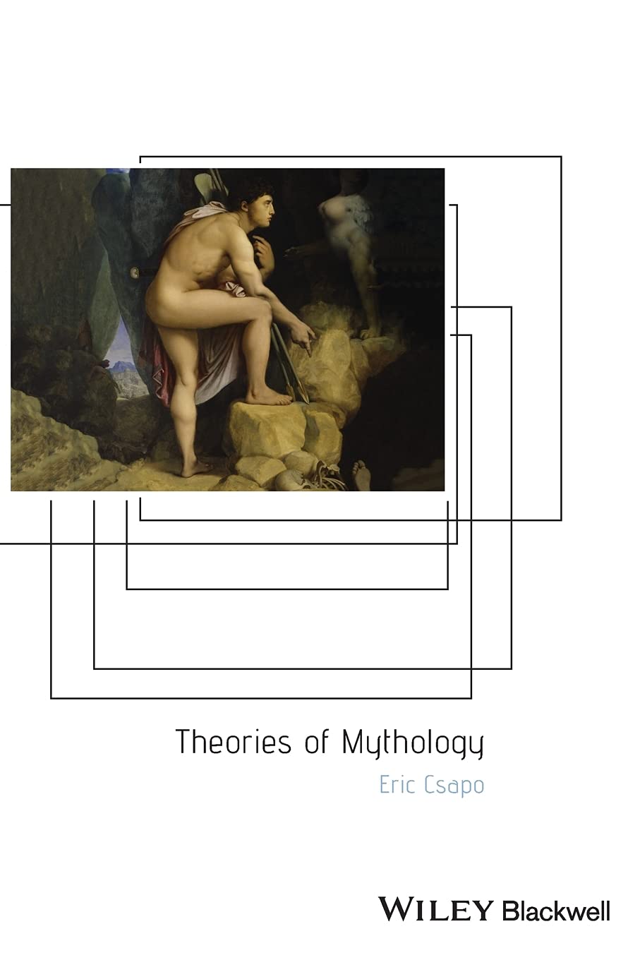 Theories of Mythology,New