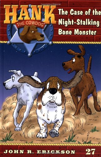 The Case Of The Nightstalking Bone Monster #27 (Hank The Cowdog),Used