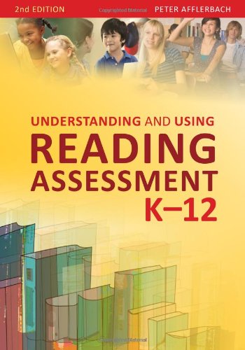 Understanding And Using Reading Assessment, K12, Second Edition,New