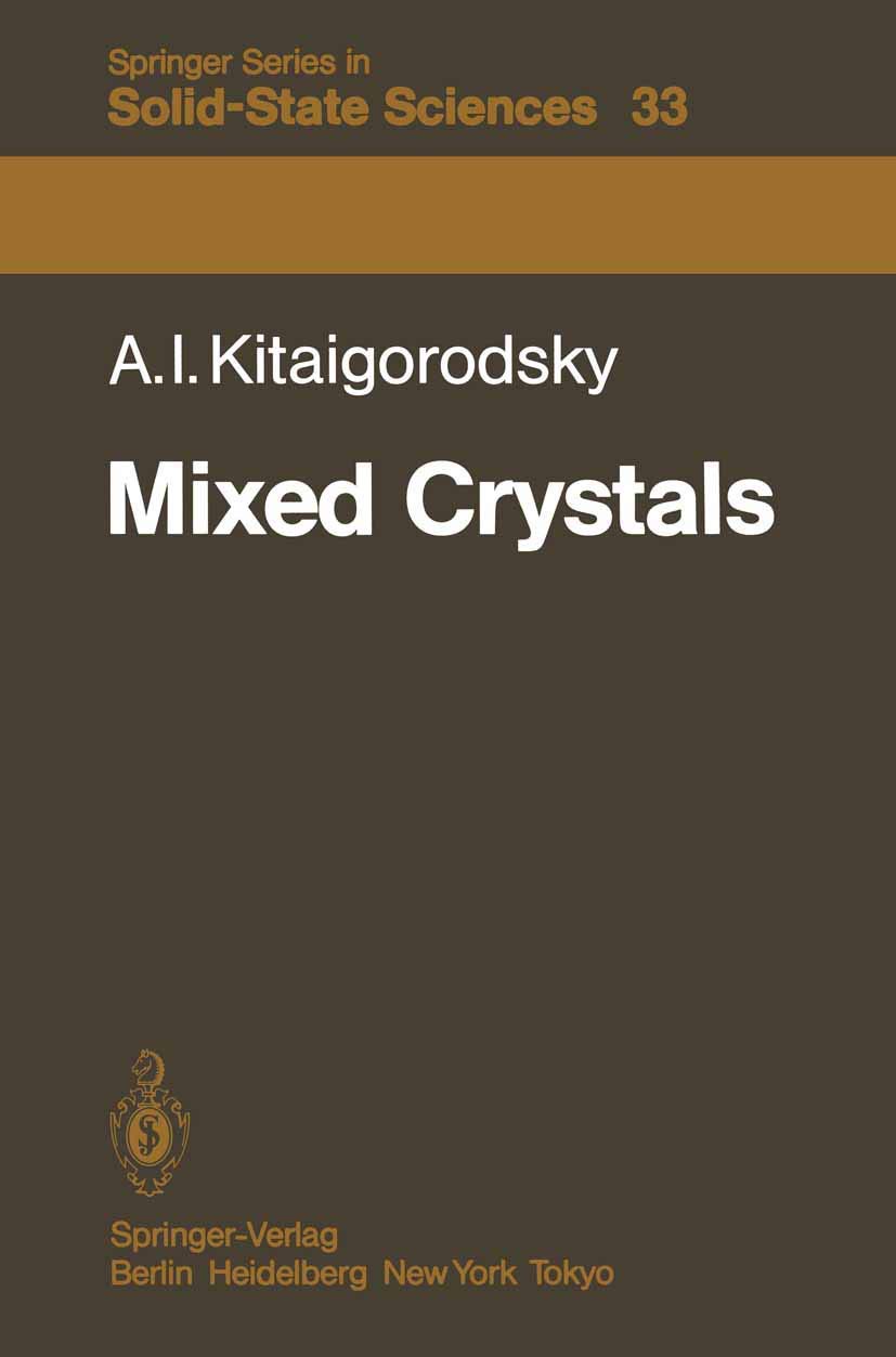 Mixed Crystals (Springer Series In Solidstate Sciences, 33)