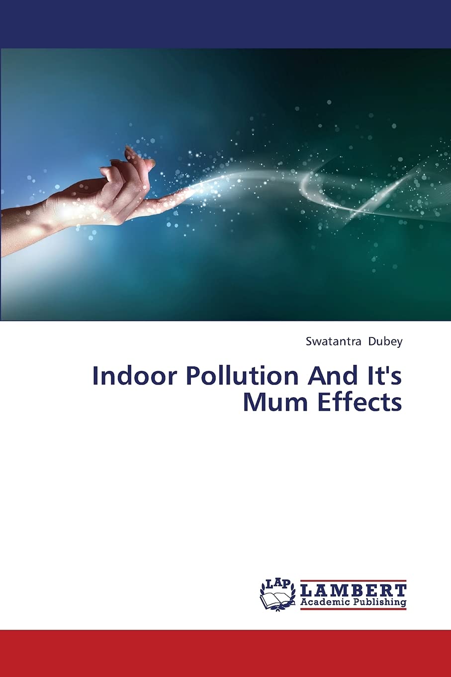 Indoor Pollution And It's Mum Effects,Used