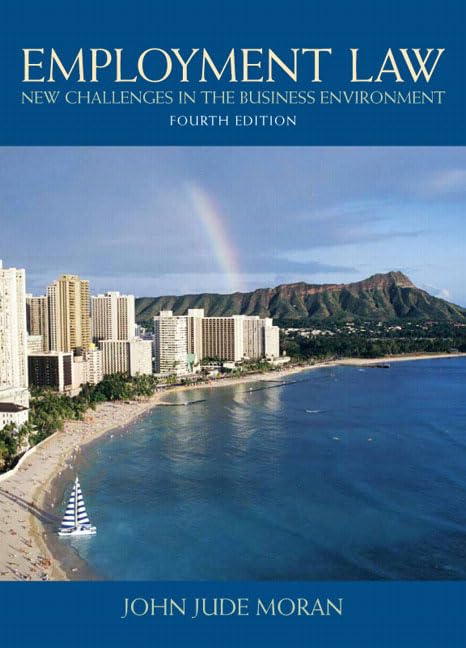 Employment Law: New Challenges In The Business Environment,New