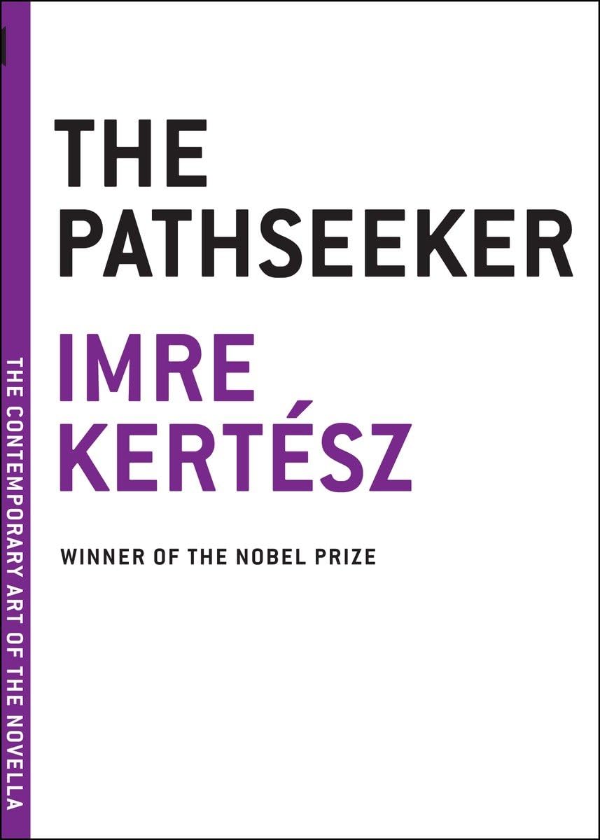 The Pathseeker (The Contemporary Art of the Novella),Used