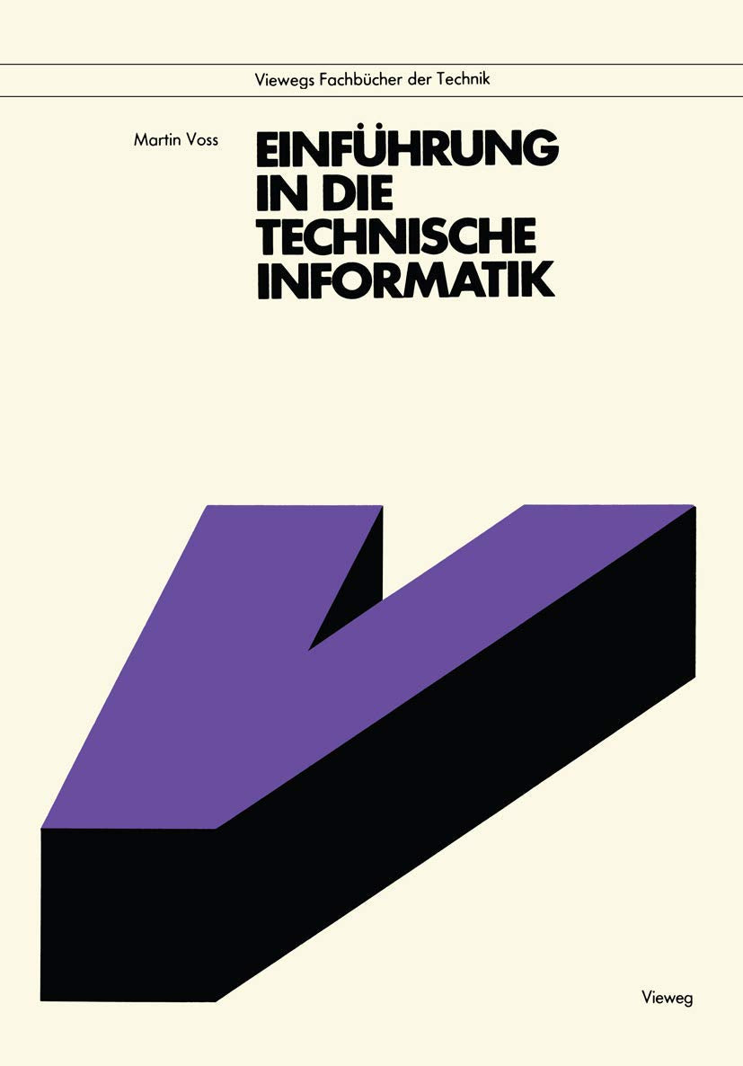 Einfhrung in die technische Informatik (German Edition),Used