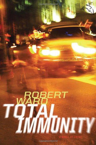 Total Immunity: A novel of crime,Used