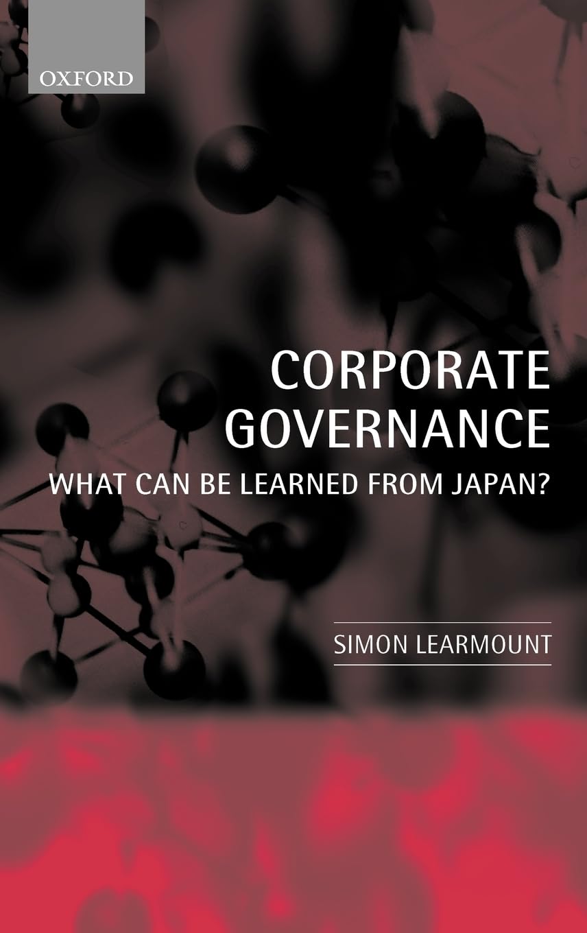Corporate Governance: What Can Be Learned From Japan?