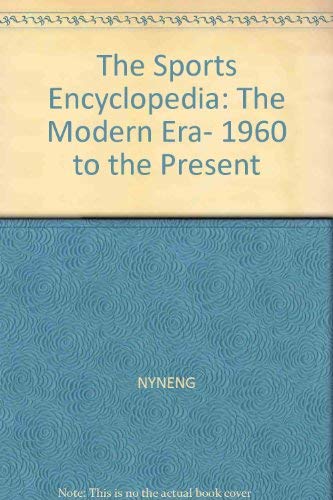 The Sports Encyclopedia: The Modern Era, 1960 To The Present,Used