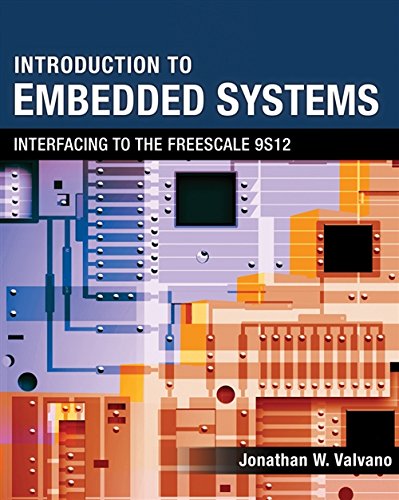Introduction to Embedded Systems: Interfacing to the Freescale 9S12,Used