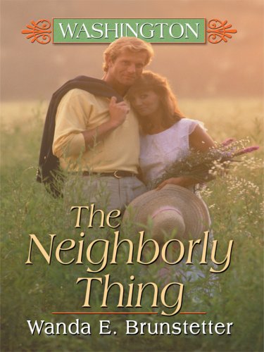 Washington: The Neighborly Thing (Heartsong Novella in Large Print),Used