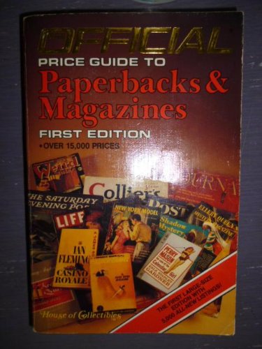 Official Price Guide to Paperbacks & Magazines (First Edition),Used