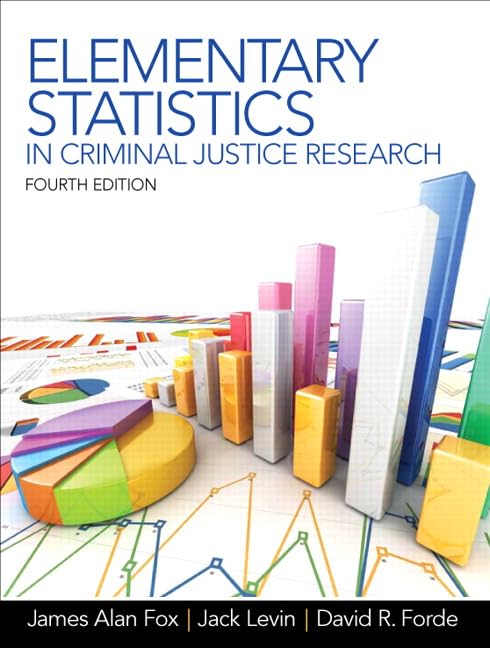Elementary Statistics in Criminal Justice Research,New