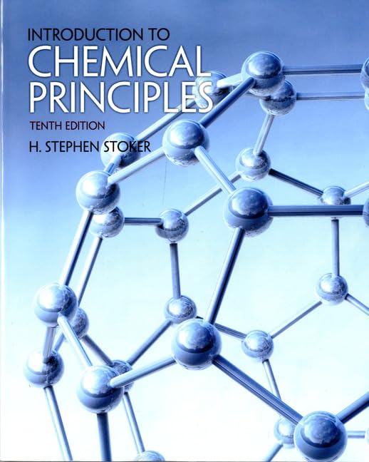 Introduction to Chemical Principles (10th Edition),Used