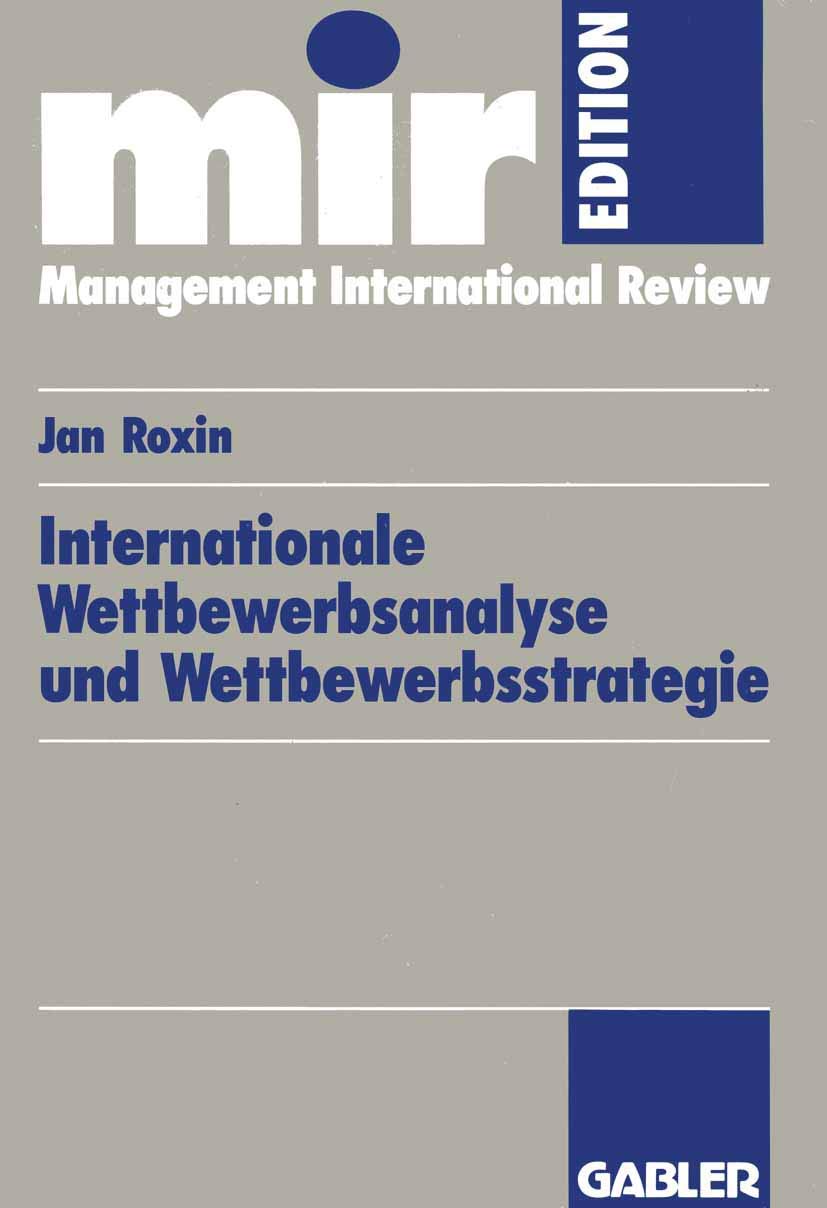 Internationale Wettbewerbsanalyse und Wettbewerbsstrategie (mirEdition) (German Edition),Used