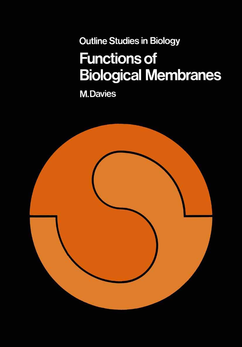 Functions of Biological Membranes (Outline Studies in Biology),Used