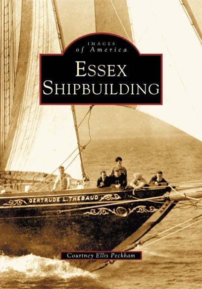 Essex Shipbuilding (Ma) (Images Of America),Used