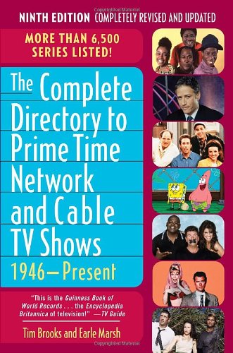 The Complete Directory to Prime Time Network and Cable TV Shows, 1946present,Used