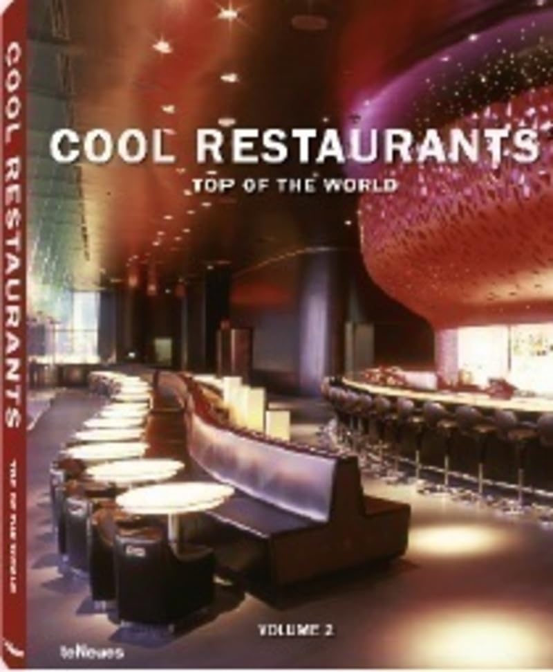 Cool Restaurants Top of the World: Volume 2 (English, German and French Edition),Used