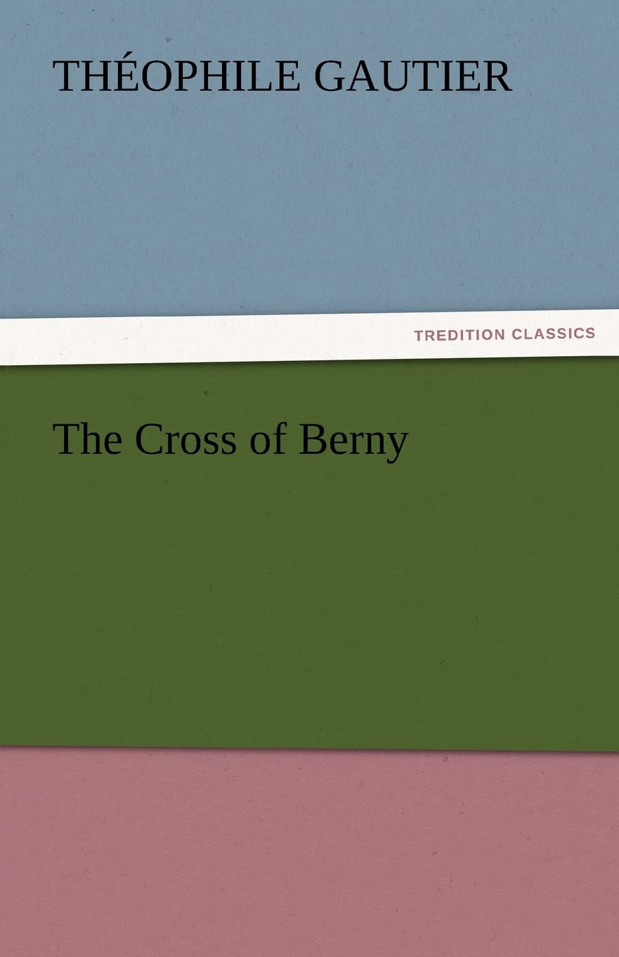 The Cross of Berny,Used